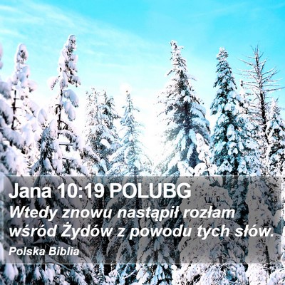 Jana 10:19 POLUBG Bible Verse Image