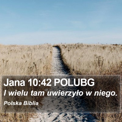 Jana 10:42 POLUBG Bible Verse Image