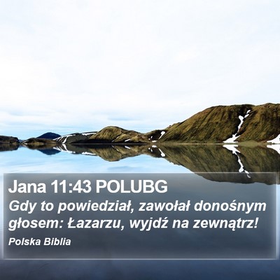 Jana 11:43 POLUBG Bible Verse Image