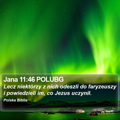 Jana 11:46 POLUBG Bible Verse Image