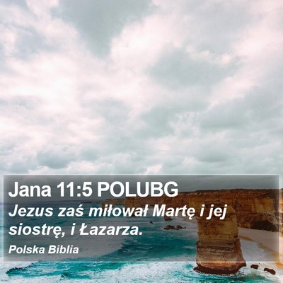 Jana 11:5 POLUBG Bible Verse Image