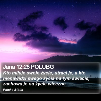 Jana 12:25 POLUBG Bible Verse Image
