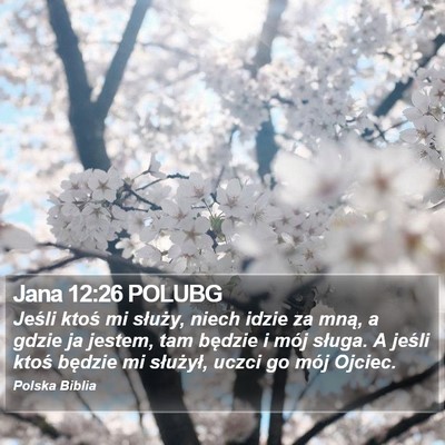 Jana 12:26 POLUBG Bible Verse Image