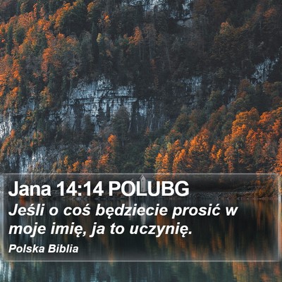 Jana 14:14 POLUBG Bible Verse Image