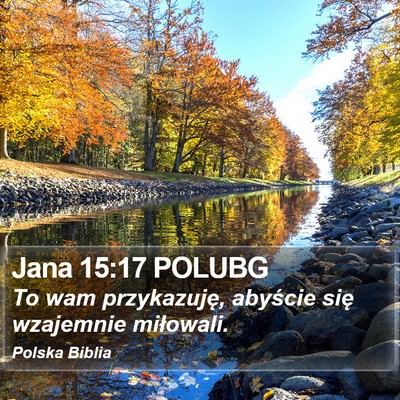 Jana 15:17 POLUBG Bible Verse Image