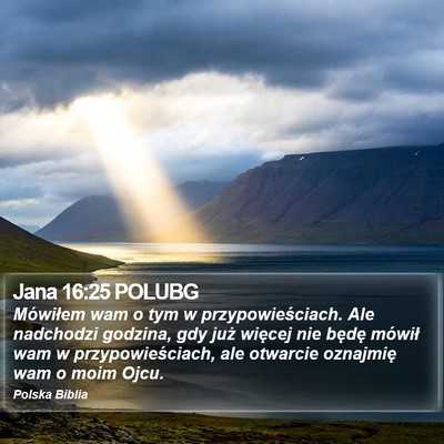Jana 16:25 POLUBG Bible Verse Image