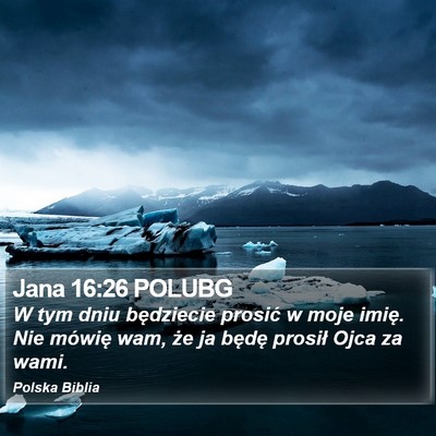 Jana 16:26 POLUBG Bible Verse Image