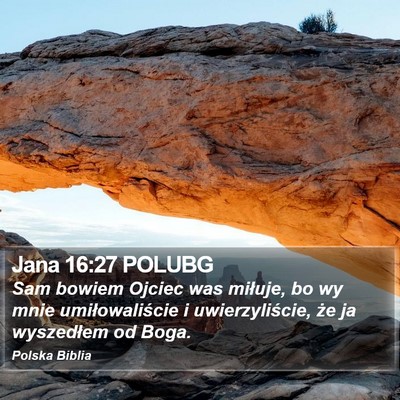 Jana 16:27 POLUBG Bible Verse Image