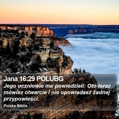 Jana 16:29 POLUBG Bible Verse Image
