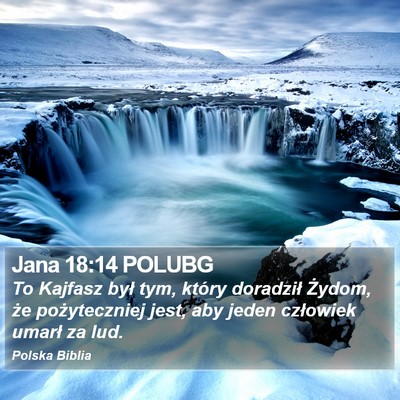 Jana 18:14 POLUBG Bible Verse Image