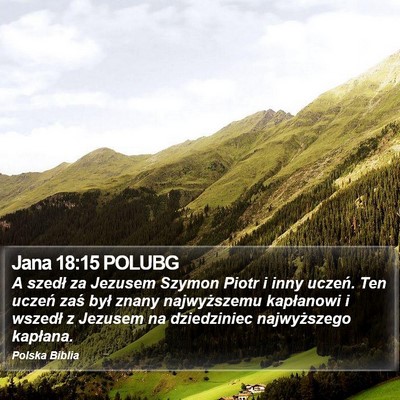 Jana 18:15 POLUBG Bible Verse Image