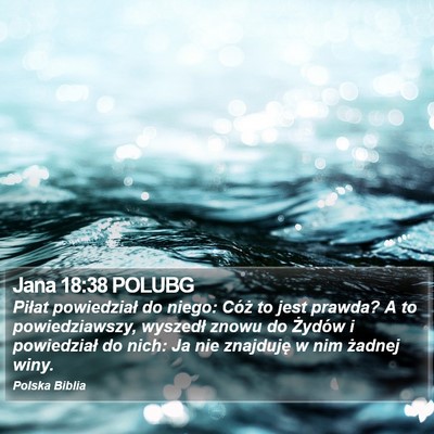Jana 18:38 POLUBG Bible Verse Image