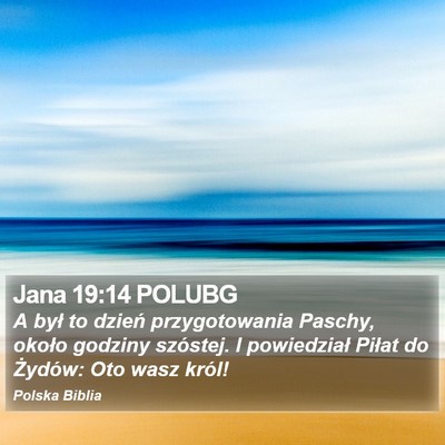 Jana 19:14 POLUBG Bible Verse Image