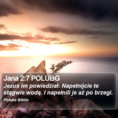 Jana 2:7 POLUBG Bible Verse Image