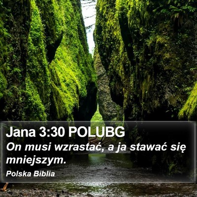 Jana 3:30 POLUBG Bible Verse Image