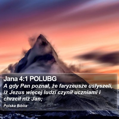 Jana 4:1 POLUBG Bible Verse Image