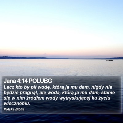 Jana 4:14 POLUBG Bible Verse Image