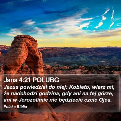 Jana 4:21 POLUBG Bible Verse Image