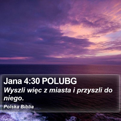Jana 4:30 POLUBG Bible Verse Image