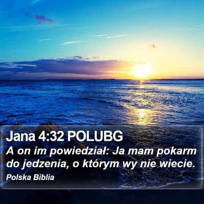 Jana 4:32 POLUBG Bible Verse Image