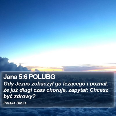 Jana 5:6 POLUBG Bible Verse Image