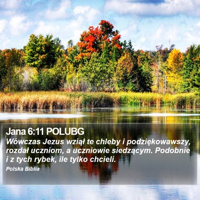 Jana 6:11 POLUBG Bible Verse Image