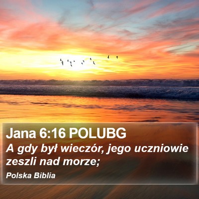 Jana 6:16 POLUBG Bible Verse Image