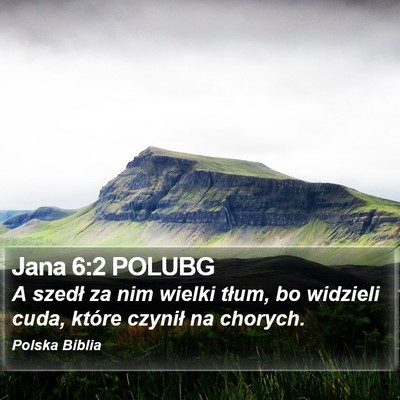 Jana 6:2 POLUBG Bible Verse Image