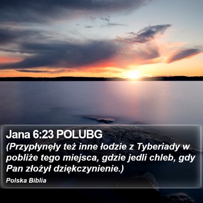 Jana 6:23 POLUBG Bible Verse Image