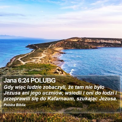 Jana 6:24 POLUBG Bible Verse Image