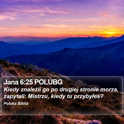 Jana 6:25 POLUBG Bible Verse Image