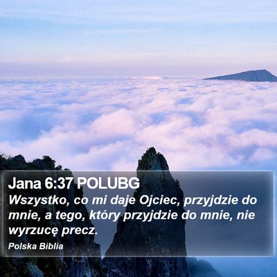 Jana 6:37 POLUBG Bible Verse Image