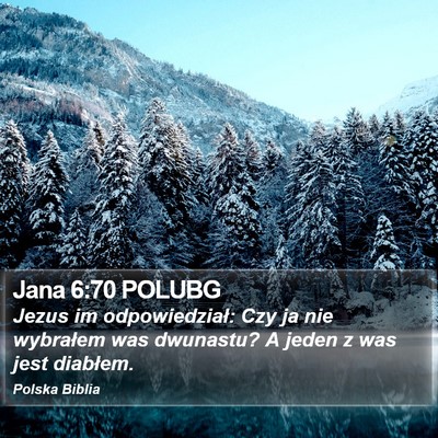 Jana 6:70 POLUBG Bible Verse Image