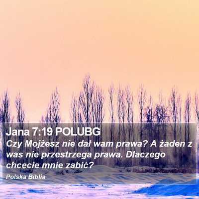 Jana 7:19 POLUBG Bible Verse Image
