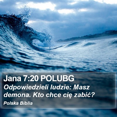 Jana 7:20 POLUBG Bible Verse Image