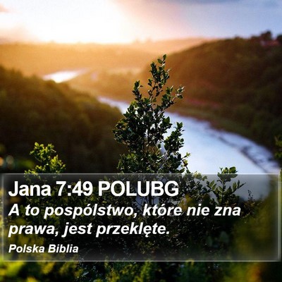 Jana 7:49 POLUBG Bible Verse Image