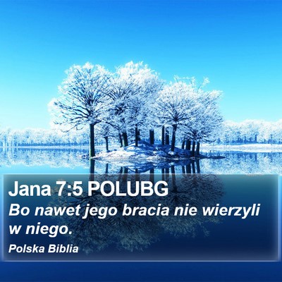 Jana 7:5 POLUBG Bible Verse Image