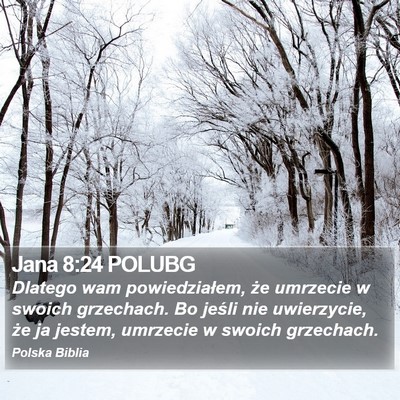 Jana 8:24 POLUBG Bible Verse Image