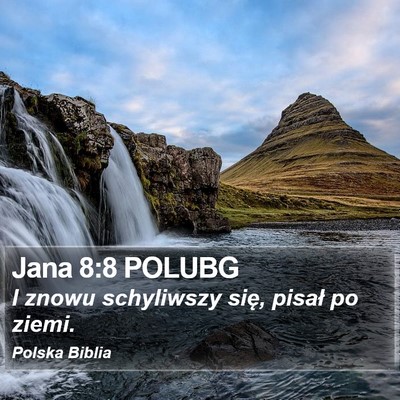 Jana 8:8 POLUBG Bible Verse Image