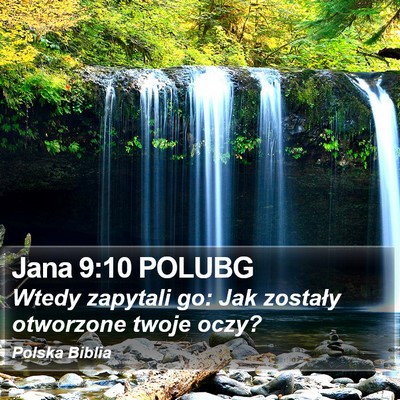 Jana 9:10 POLUBG Bible Verse Image