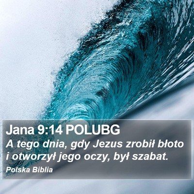 Jana 9:14 POLUBG Bible Verse Image