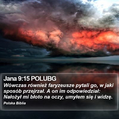 Jana 9:15 POLUBG Bible Verse Image