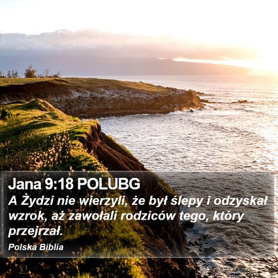 Jana 9:18 POLUBG Bible Verse Image