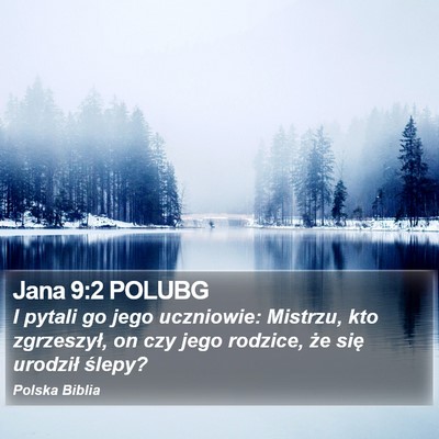 Jana 9:2 POLUBG Bible Verse Image