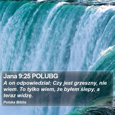 Jana 9:25 POLUBG Bible Verse Image