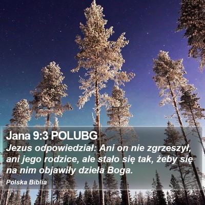 Jana 9:3 POLUBG Bible Verse Image