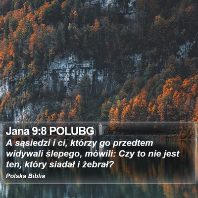 Jana 9:8 POLUBG Bible Verse Image