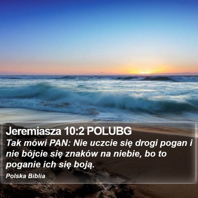Jeremiasza 10:2 POLUBG Bible Verse Image