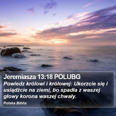 Jeremiasza 13:18 POLUBG Bible Verse Image