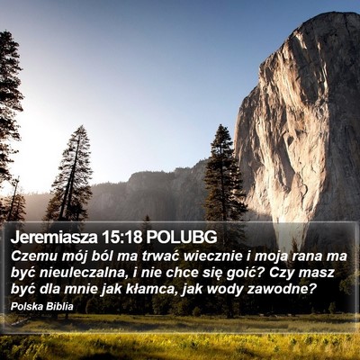 Jeremiasza 15:18 POLUBG Bible Verse Image